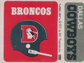 1973 Fleer Football Patches #NNO Denver Broncos Helmet / Dallas Cowboys Name Front