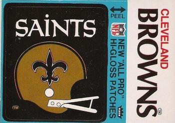 1976 Fleer Football Patches - High Gloss #NNO New Orleans Saints Helmet / Cleveland Browns Name Front