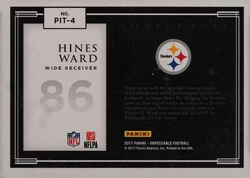 2017 Panini Impeccable - Silver Steelers #PIT-4 Hines Ward Back
