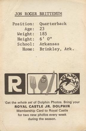 1967 Royal Castle Miami Dolphins #NNO Jon Brittenum Back
