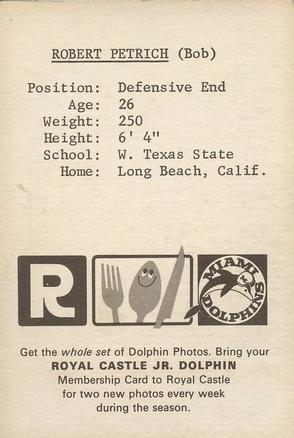1967 Royal Castle Miami Dolphins #NNO Bob Petrich Back