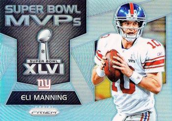 2017 Panini Prizm - Super Bowl MVPs Prizm #14 Eli Manning Front