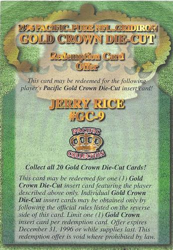 1996 Pacific Gridiron - Gold Crown Die Cut Redemption #GC-9 Jerry Rice Front