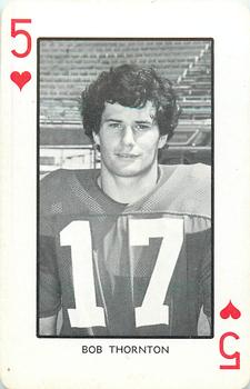 1973 Nebraska Cornhuskers Playing Cards (White Backs) #5♥ Bob Thornton Front