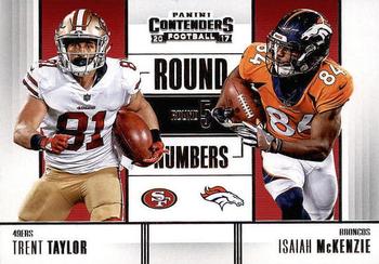 2017 Panini Contenders - Round Numbers #RN-19 Trent Taylor / Isaiah McKenzie Front