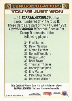 1993 Topps - Black Gold Winners Redeemed/Exchange #D Certified Winner D: 34-44 Back