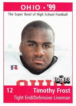 1999 Big 33 Ohio High School #NNO Timothy Frost Front