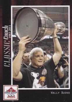 2012 Extreme Sports CFL Grey Cup 100 Years #NNO Wally Buono Front