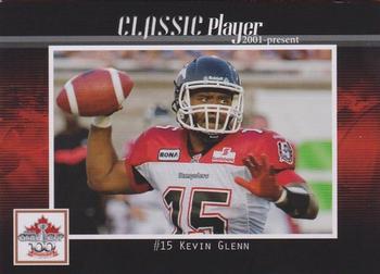 2012 Extreme Sports CFL Grey Cup 100 Years #NNO Kevin Glenn Front