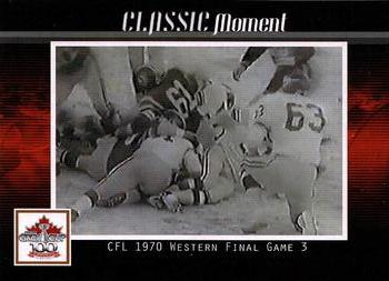 2012 Extreme Sports CFL Grey Cup 100 Years #NNO CFL 1970 Western Final Game 3 Front