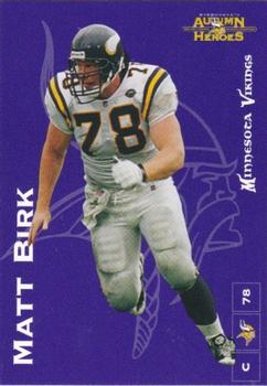 2001 Minnesota Vikings Autumn Heroes #7 Matt Birk Front