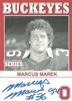 2004-09 TK Legacy Ohio State Buckeyes - Buckeyes Autographs #B91 Marcus Marek Front