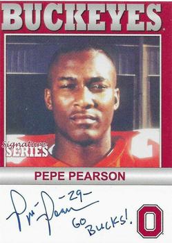 2004-09 TK Legacy Ohio State Buckeyes - Buckeyes Autographs #B101 Pepe Pearson Front