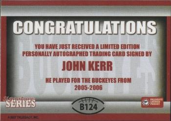 2004-09 TK Legacy Ohio State Buckeyes - Buckeyes Autographs #B124 John Kerr Back