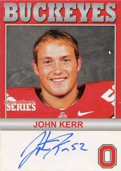 2004-09 TK Legacy Ohio State Buckeyes - Buckeyes Autographs #B124 John Kerr Front