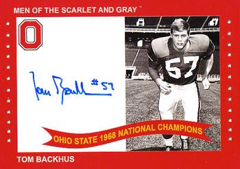 2004-09 TK Legacy Ohio State Buckeyes - National Champions Autographs #1968L Tom Backhus Front