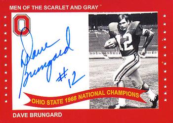 2004-09 TK Legacy Ohio State Buckeyes - National Champions Autographs #1968P Dave Brungard Front