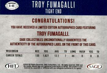 2018 SAGE HIT - Autographs Red #A-46 Troy Fumagalli Back