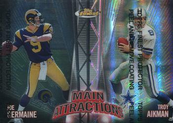 1999 Finest - Main Attractions Right Side Refractors #MA6 Joe Germaine / Troy Aikman Front