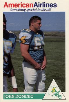 1991 American Airlines Sacramento Surge (WLAF) Police #NNO John Dominic Front