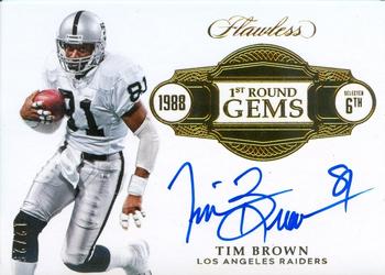 2017 Panini Flawless - 1st Round Gems #FG-BR Tim Brown Front