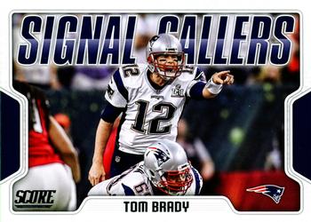 2018 Score - Signal Callers #20 Tom Brady Front