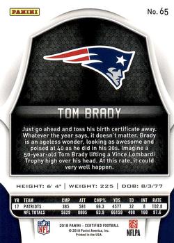 2018 Panini Certified #65 Tom Brady Back