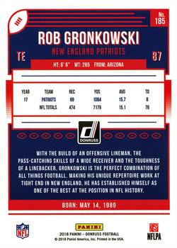 2018 Donruss #185 Rob Gronkowski Back