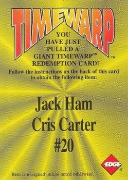 1996 Collector's Edge - Giant TimeWarp Redemptions #20 Jack Ham / Cris Carter Front
