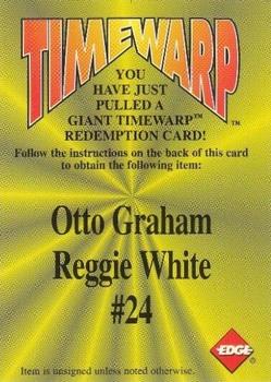 1996 Collector's Edge - Giant TimeWarp Redemptions #24 Otto Graham / Reggie White Front