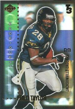 2000 Collector's Edge T3 - Edge Quest Preview Gold #EQ10 Fred Taylor Front