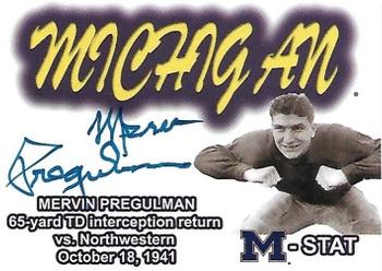 2002 TK Legacy Michigan Wolverines - M-Stat Autographs #ST25 Mervin Pregulman Front