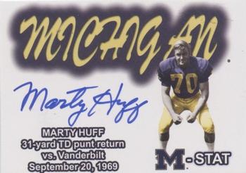 2002 TK Legacy Michigan Wolverines - M-Stat Autographs #ST26 Marty Huff Front