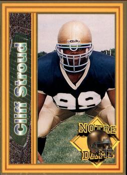 1993 Notre Dame Fighting Irish #NNO Cliff Stroud Front