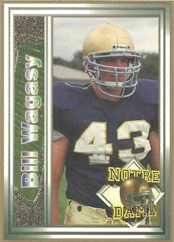 1993 Notre Dame Fighting Irish #NNO Bill Wagasy Front