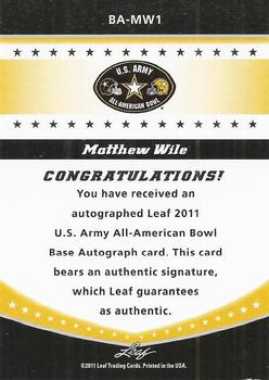 2011 Leaf Army All-American Bowl #BA-MW1 Matthew Wile Back