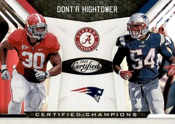 2018 Panini Certified - Certified Champions #13 Dont'a Hightower Front