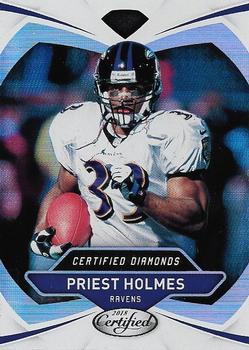 2018 Panini Certified - Certified Diamonds #22 Priest Holmes Front