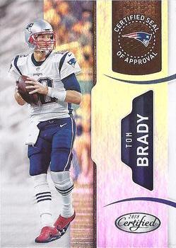 2018 Panini Certified - Certified Seal of Approval #2 Tom Brady Front