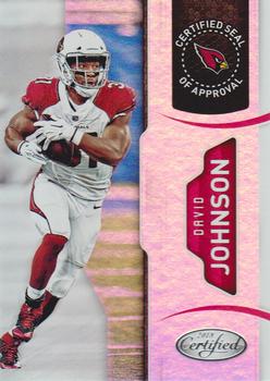 2018 Panini Certified - Certified Seal of Approval #26 David Johnson Front