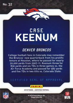 2018 Panini Certified - Certified Seal of Approval #32 Case Keenum Back