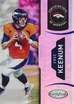 2018 Panini Certified - Certified Seal of Approval #32 Case Keenum Front