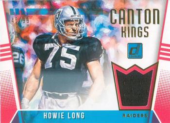 2018 Donruss - Canton Kings #8 Howie Long Front