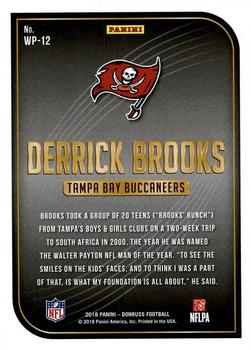 2018 Donruss - Walter Payton NFL Man of the Year #WP-12 Derrick Brooks Back