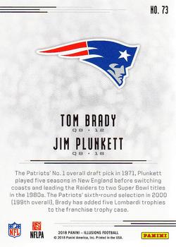 2018 Panini Illusions #73 Jim Plunkett / Tom Brady Back