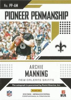 2018 Panini Unparalleled - Pioneer Penmanship #PP-AM Archie Manning Back