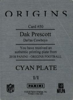 2018 Panini Origins - Printing Plate Cyan #50 Dak Prescott Back
