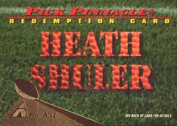 1994 Pinnacle - Pick Pinnacle Redemptions #NNO Heath Shuler Front