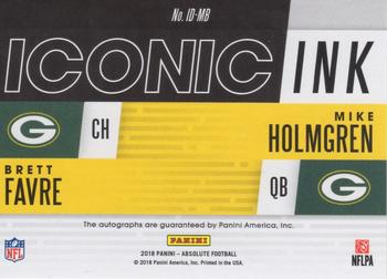 2018 Panini Absolute - Iconic Ink Duals #ID-MB Brett Favre   / Mike Holmgren Back