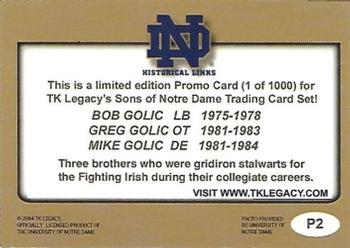2003-09 TK Legacy Notre Dame Fighting Irish - Promos #P2 Greg Golic / Bob Golic / Mike Golic Back